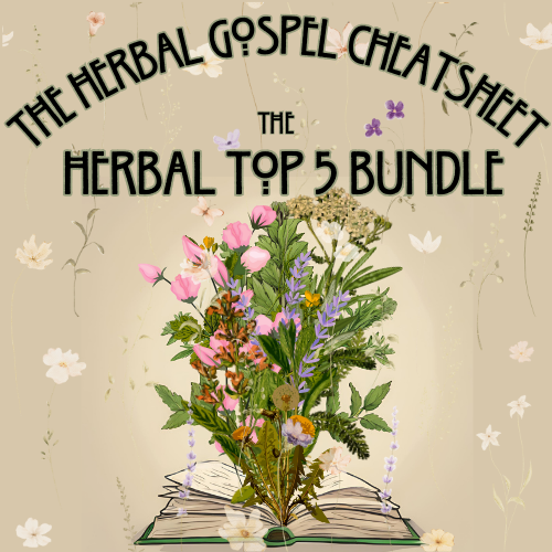 The Herbal Gospel: Herbal Top 5 Bundle